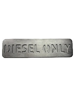 Weld on DIESEL ONLY badge